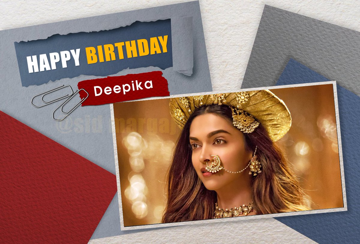 Sid_margaJ's tweet photo. On your special day, I wish you good luck. I hope this wonderful day will fill up your heart with joy and blessings. Have a fantastic birthday, celebrate the happiness on every day of your life. Happy Birthday!! #DeepikaPadukone  #RanveerSingh #HappyBirthdayDeepikaPadukone https://t.co/9e2Y2cH19L