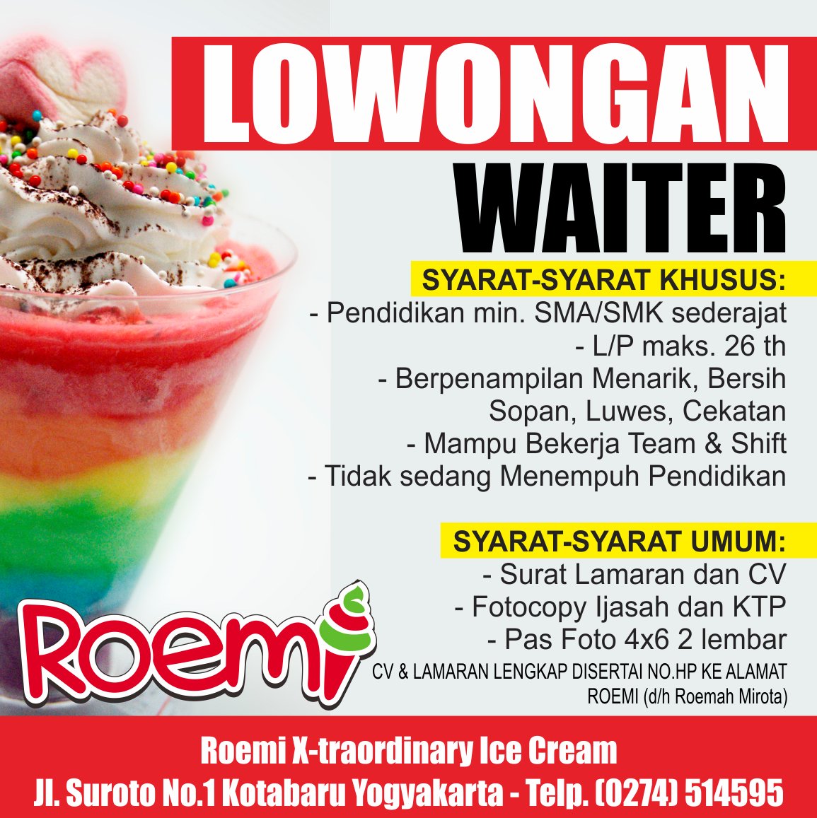 #lowker <a href="/IDjogjajobs/">Lowongan Kerja Jogja</a> waiter/s | Full time | min.SMA | max 26th | Menarik Cekatan | Jl.Suroto1 Kotabaru