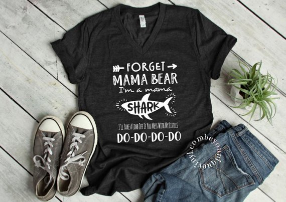 Forget Mama Bear I'm A Mama Shark Do Do Do Do Women's T-Shirt, Funny Mom Shirt, Baby Shark Tshirt #CustomTShirt #ShirtsWithSayings 
Buy here goo.gl/e2r91a