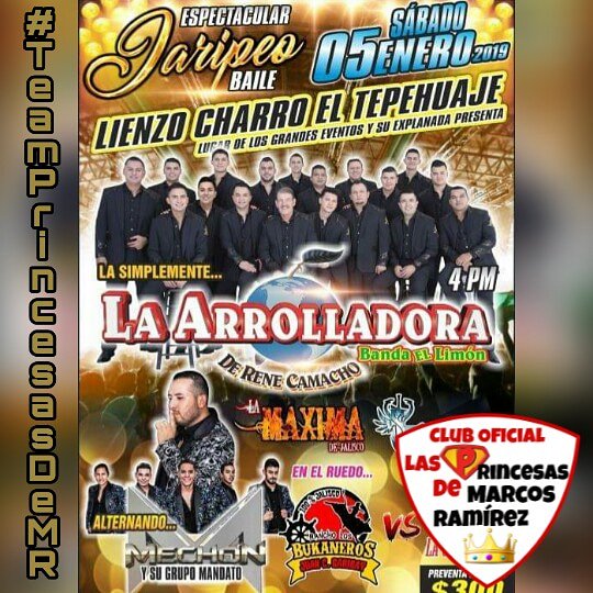 ISABELR82989364's tweet photo. Hoy"El Lienzo Charro el Tepehuaje Jalisco" Vibrara y gozara con todos los éxitos de la única e inigualable @Arrolladora 🍋 Ven y Se parte del Tour Calidad y Cantidad💃 Vive esta gran experiencia iProhibido Faltar! @marcos_abl 🐴 @PrincesasDMR @MIGUELCOBAS #TeamPrincesasDeMR 👑 https://t.co/mUrjOMhwZv