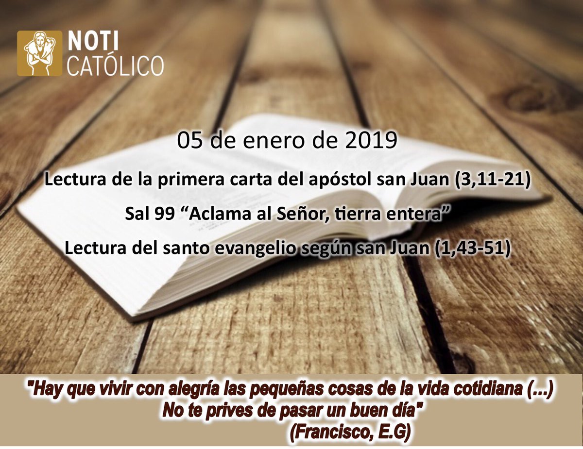 NotiCatolico's tweet photo. Aquí la #PalabradeDios de hoy #05Ene del #2019
#noticatolico
#evangelio
#evangeliodeldía
#AlimentodeVida
#PapaFrancisco https://t.co/kUi1nWoqi0