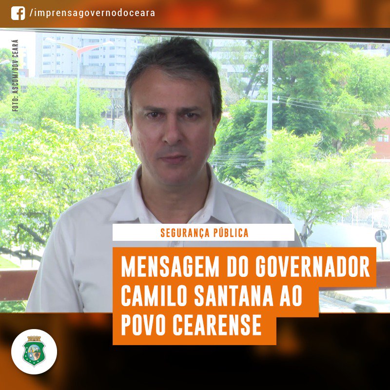 Governo Do Ceara Sur Twitter Confira O Pronunciamento Do Governador Camilo Santana Sobre A Seguranca Publica Do Ceara Https T Co 61n5lo88fx