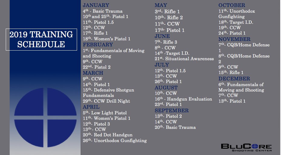 BluCoreShooting's tweet image. Updated training schedule for 2019, sign up online at blucore.com! 
#BluCoreShootingCenter #BluCore #Training
