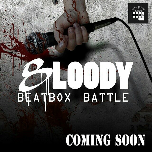 #8loodybeatboxbattle