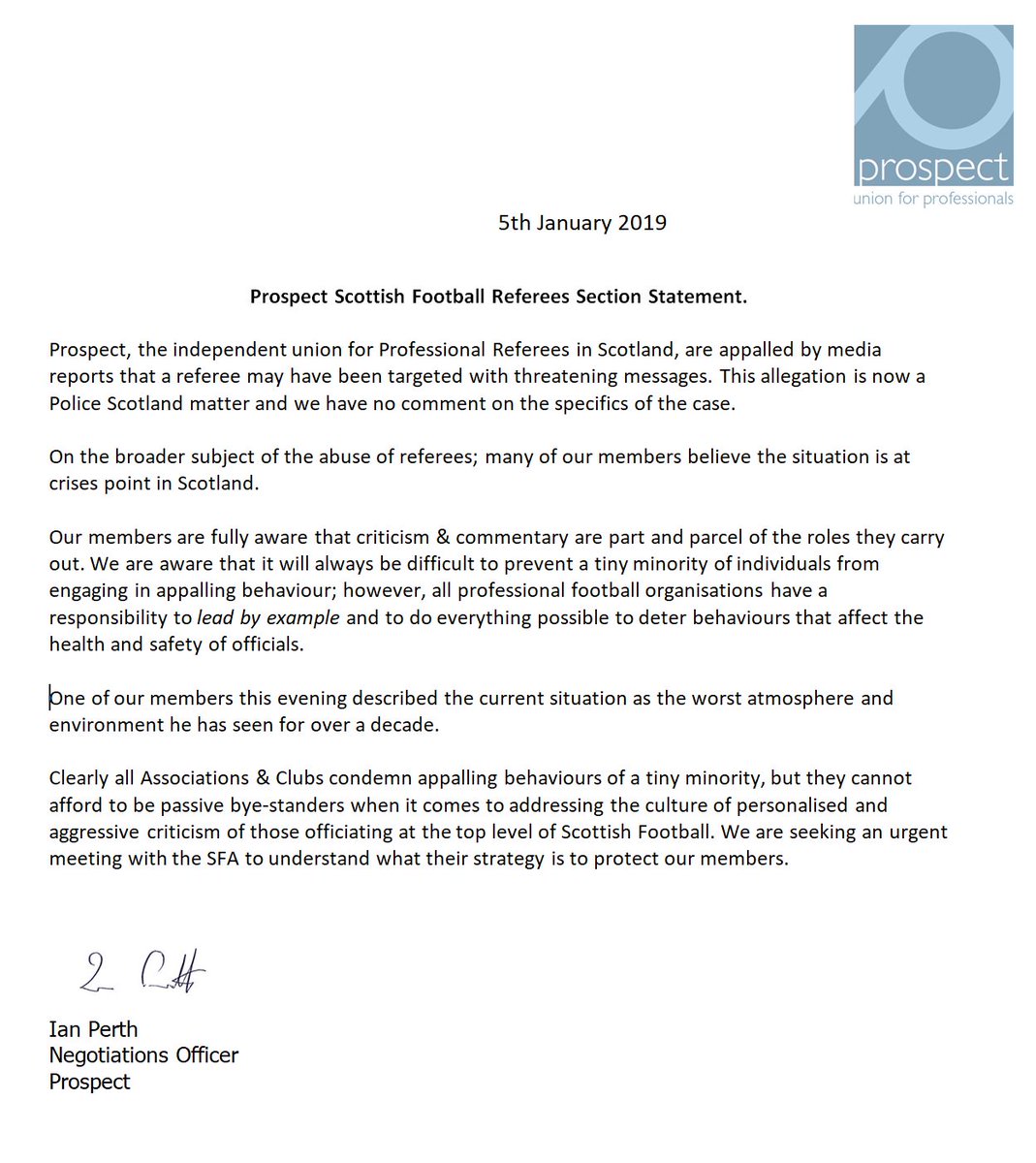 ScotRefs's tweet image. Prospect statement this evening on personal criticism of referees in Scotland.   ''...all professional football organisations have a responsibility to lead by example and to do everything possible to deter behaviours that affect the health and safety of officials. ''