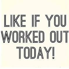 RT if you worked out today! Worked out twice? Hit the Like button #Fitfam