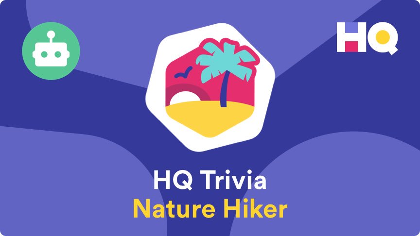 I just unlocked the Nature Hiker Badge on <a href="/hqtrivia/">HQ Trivia</a>! Use code "Beachrust" to sign up get.hqtrivia.com