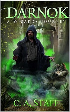 January's Book of the Month - Darnok by C.A. Staff  amazon.com/Darnok-Wizards…