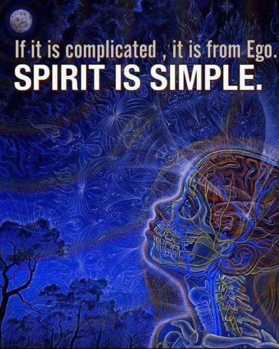 AshokGuptaTV's tweet photo. If it's too complicated, it is from the Ego. Spirit is simple 💜Ashok

#ego #spirit #spiritual https://t.co/jawAZ0gEWS