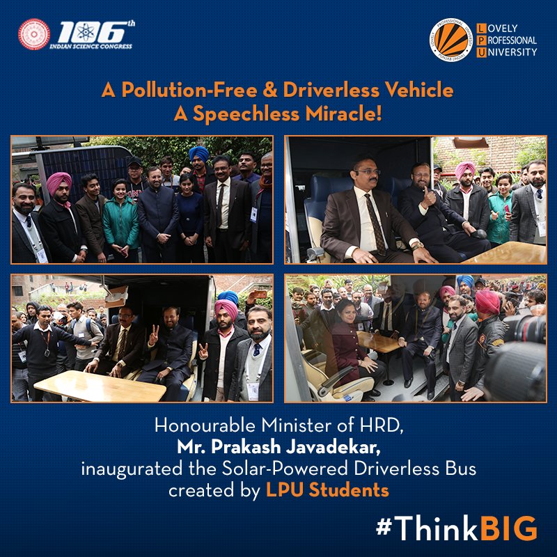 lpuuniversity's tweet image. Honourable Minister of HRD, Mr. @PrakashJavdekar inaugurated a driverless and solar-powered bus, designed by the students of LPU. In awe of this stellar innovation, he congratulated and lauded the efforts of students and university. 
#ISCatLPU #HRDMinisterAtLPU