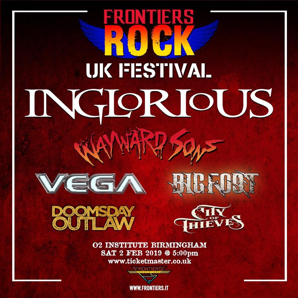 FRONTIERS ROCK UK FESTIVAL at @O2InstituteBham on 2nd Feb. 2019 at 5pm! Tickets HERE: bit.ly/2Q7clEQ @WeAreInglorious @WaywardSonsBand @band_vega @Bigfootukrock @DoomsdayOutlaw @Thieves_UK are going to bring the R-0-C-K. Who's coming? #RockAintDead #NewBreed