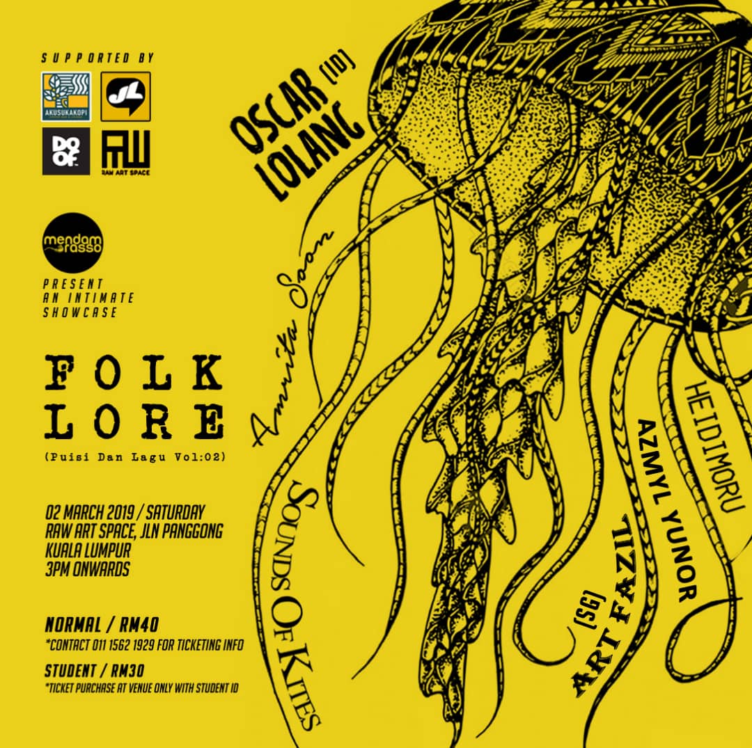 Jenn_Thompson's tweet photo. #KL SATURDAY March02, 2019 FOLKLORE Vol.2 (Puisi &amp; Lagu) 3pm RawArtSpace (JalanPanggong) ft. @OscarLolang @AmritaSoon #SoundsOfKites #ArtFadzil @azmyl @heidimoru 
TICKET BOOKING BELOW : https://t.co/yXe6ARQKnB