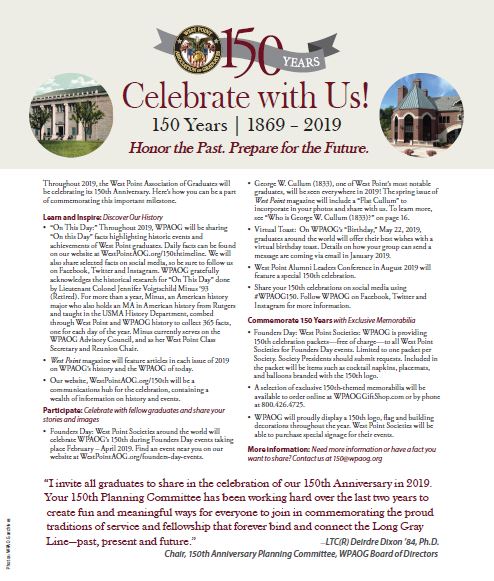 "I invite all graduates to share in celebrating our 150th Anniversary in 2019. Your 150th Planning Committee created fun &amp; meaningful ways to commemorate the traditions that forever connect the #LongGrayLine" LTC(R) Deirdre Dixon ’84; Chair, 150th Anniversary Committee #WPAOG150