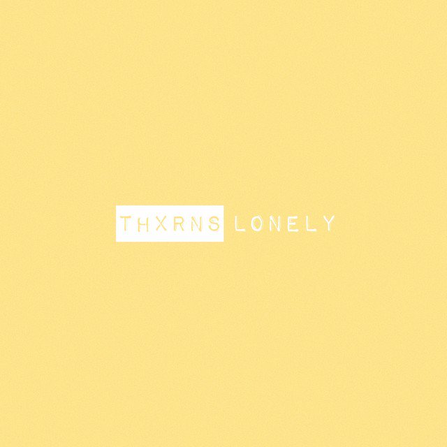 I'm proud to finally announce that my debut single 'Lonely' will be released on all major streaming platforms at Midnight on Thursday 10th January 2019.

This was the first song I wrote for this project over a year ago and i'm so excited for it to be heard!

THXRNS💛