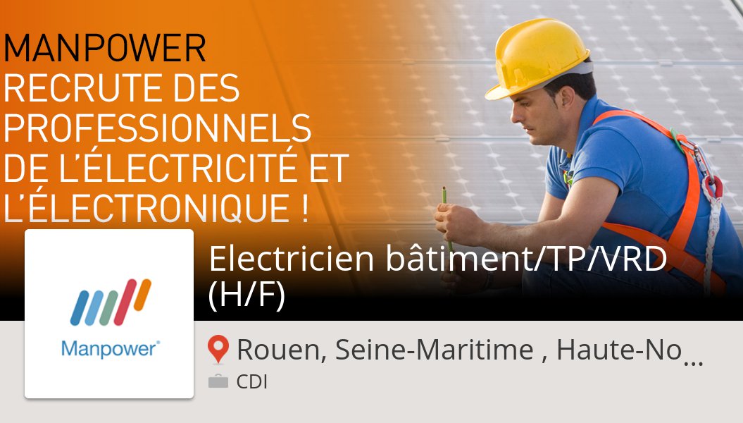 FrancoisRecrute's tweet photo. Découvrez ce #job: #Electricien bâtiment/TP/VRD (H/F) chez #ManpowerFrance #RouenSeineMaritimeHauteNormandie https://t.co/RYDpb13DT2 https://t.co/CL191sbxLz