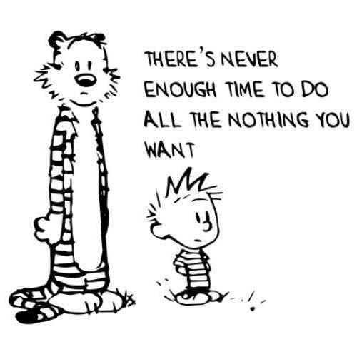 Calvinn_Hobbes's tweet image. Weekends are never long enough.