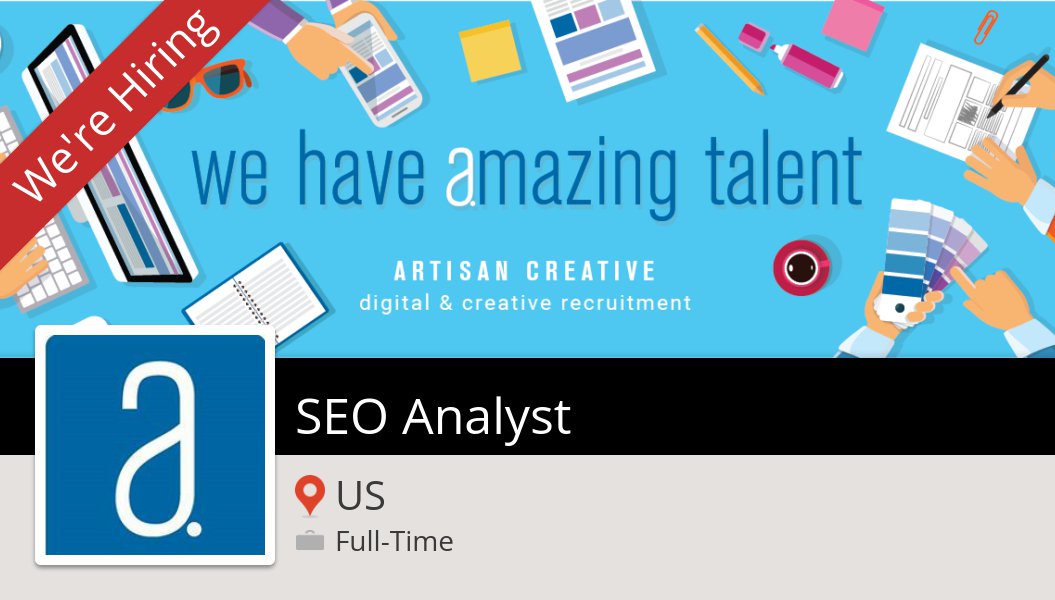 jenartisan's tweet photo. Check out this #job: #SEO #Analyst at #ArtisanCreative (#US) https://t.co/p4fSVSkbqC #creative #design #staffing #recruitment #designjobs #hiring #digital #jobs #graphicdesign #losangeles https://t.co/bV8IIlq2S3