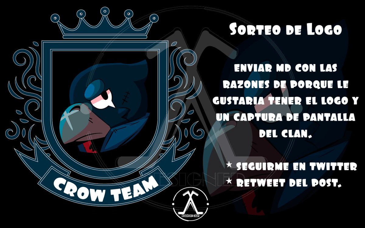 BoysitoTV's tweet photo. Gracias a AC Designer por el logo.

Si alguna comunidad, equipo, organización, dueño de equipos le entereza este  #LogoDesign lo estaré regalando 🎁🎁.

Requisitos:
- Seguirme😏
- Dar RT🔁♥️
Sorteo sera el 10/01/2019
#BrawlStars #LogoDesign #supercell #crow #movil #CLASHROYALE https://t.co/MsV1XFYZtI
