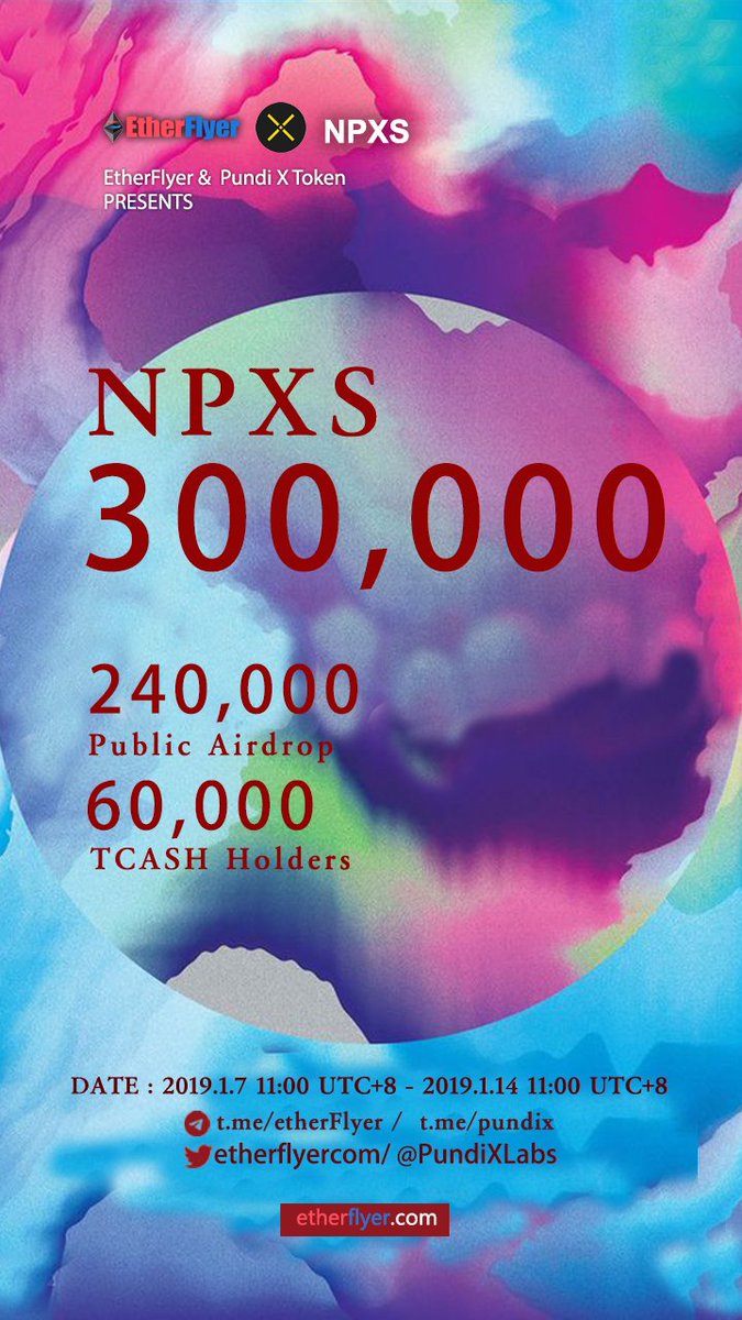 Vote on Listing - TOP 2 - 300,000 NPXS Giveaway for Public Airdrop and TCASH Holders! 😍 <a href="/SuRaTech1/">SuRa Tech</a>   From 2019.1.7 11:00(UTC+8) - 2019.1.14 11:00(UTC+8)  Attend directly from: gleam.io/competitions/7… … Follow all activities: etherflyer.com/airdrop.html