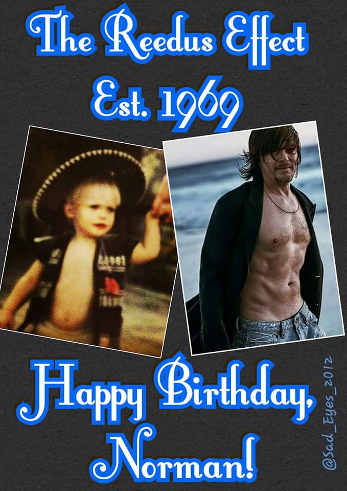 Because we fangirls NEVER stood a chance against the power that is #TheReedusEffect! #ResistanceIsFutile #BecauseReedus #BeautifulSoul #AlwaysAndForever #PieceOfMyHeart #ReedusDay #HappyBirthdayNorman #HappyBirthdayNormanReedus