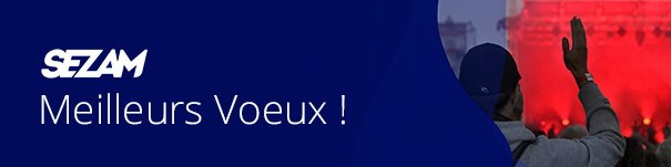 Toute l'équipe #Sezam vous souhaite une très belle année 2019 ! 🚀