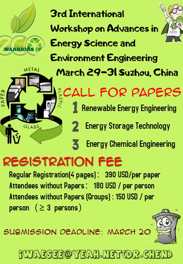KeoAeic's tweet image. CALL FOR PAPERS!!
The 2019 3rd International #Workshop on Advances in #EnergyScience and #EnvironmentEngineering
Index：CPCI, CNKI, Scopus (Elsevier) and EI(Inspec)
Contact us：iwaesee@yeah.net（Dr.Chen）
13711322672（Wechat）
aesee.org/AESEE2019
@500womensci