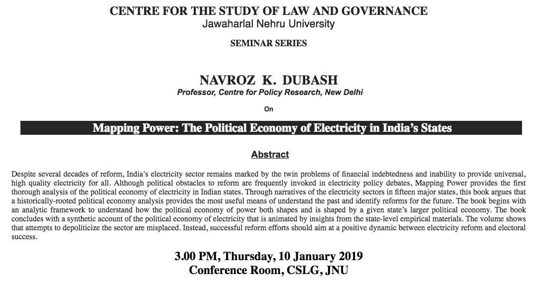 CPR_Climate's tweet image. Is productive political engagement possible in the power sector, leading to simultaneous electoral and electricity gains? Find out at this seminar at JNU with Prof @NavrozDubash on Thursday. He&apos;ll be discussing #MappingPower, a recently-published edited volume. @hashiyaarai
