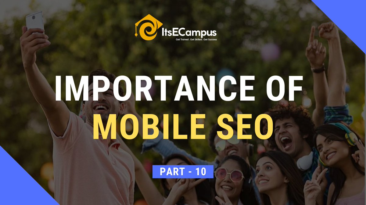 ItsECampus's tweet photo. In this video learn the importance of Mobile #SEO.
Click- https://t.co/VAIGPBryOW
#Digitalmarketing #ItsECampus #Education #Mobileseo #Learning https://t.co/h1sAsqeDQY