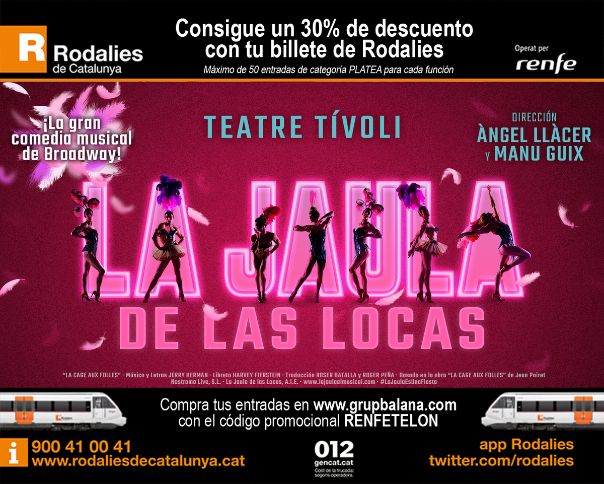 rodalies's tweet photo. Demà a les 12.00 h finalitza el concurs per aconseguir dues entrades dobles per veure La Jaula de las Locas. Només has de seguir-nos i utilitzar l'etiqueta #RegalReisRodalies, participa! https://t.co/sWNK4TfSbU