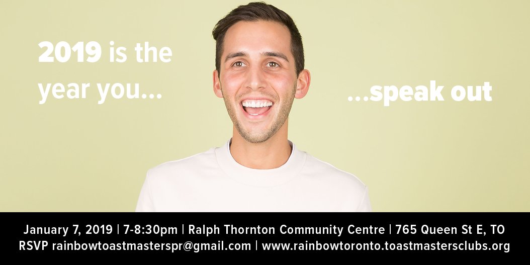 Celebrate the first Monday of the year by trying something new! Join #Rainbow #Toastmasters #Toronto tonight at 7 PM at the Ralph Thornton Community Centre for our first meeting of the year. All are welcome! RSVP bit.ly/2TmwNzf  #LGBT #whereleadersaremade #publicspeaking