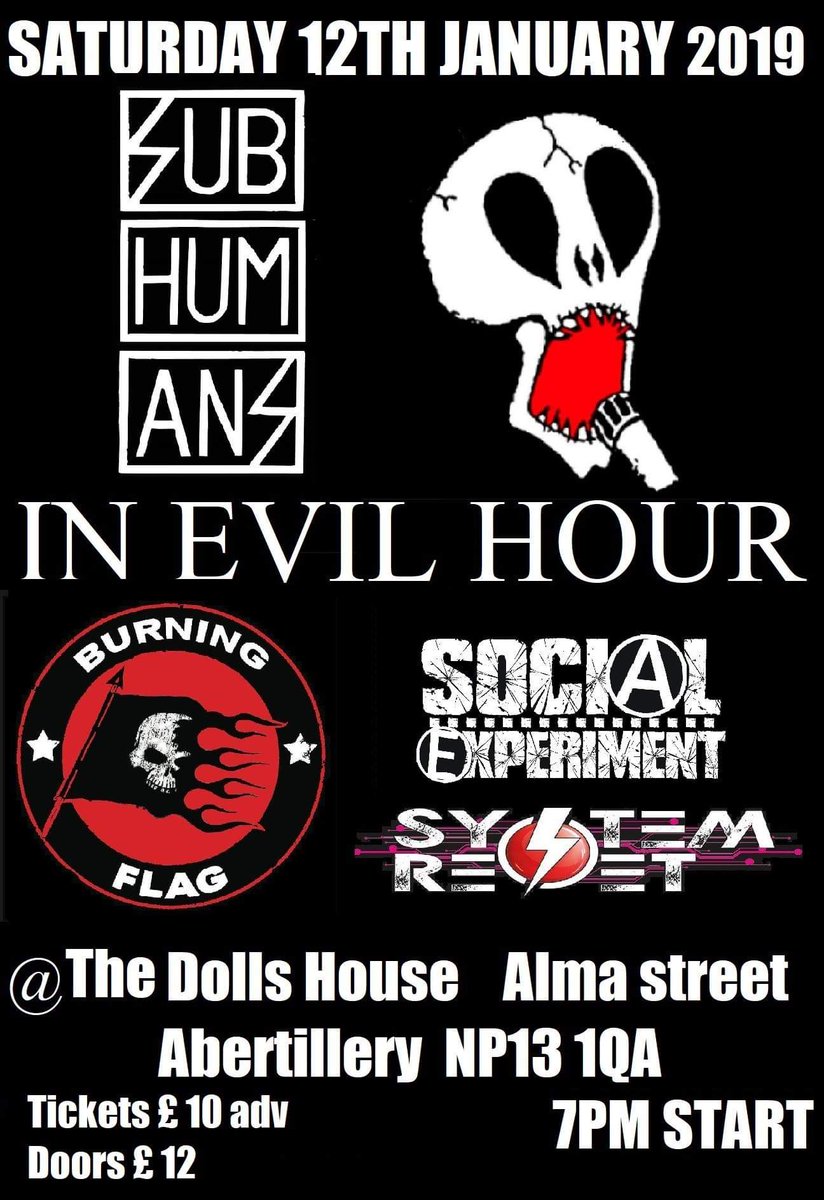 socialexpunk's tweet image. This Saturday, ridiculously good line up! #SubHumans @In_Evil_Hour @BURNING_FLAG_UK @socialexpunk #SystemReset