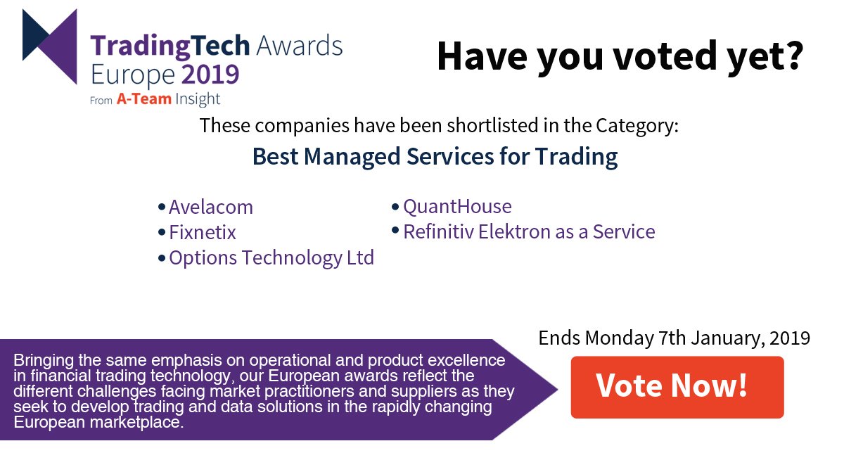 ATeamInsight's tweet photo. Last day to vote! Which one of these companies will win Best Managed Services for Trading in the 2019 TradingTech Awards Europe? Cast your vote here: https://t.co/UYtTZtjC86 #managedservices #trading @Avelacom_Corp @Fixnetix @options_it @QuantHouse @RefinitivPR https://t.co/rtyJIHiWcd