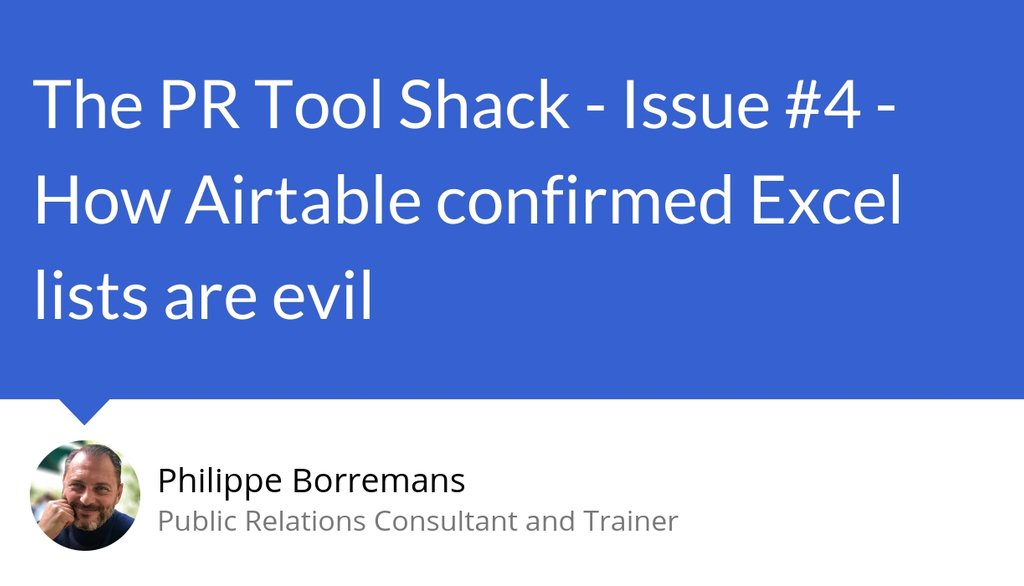 HoratioNelson's tweet photo. Hack your way to #productivity: The PR Tool Shack - Issue #4 - How Airtable confirmed Excel lists are evil https://t.co/hQmmXIR2sT #Excel #Email #Newsletter #Publicrelations #Spreadsheet #Prhacking https://t.co/gtLnMeVH0b