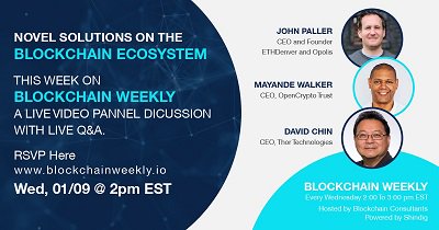 OpenCT (@opencryptotrust) on Twitter photo Our CEO Mayande Walker discusses the blockchain ecosystem live with John Paller CEO and Founder, <a href="/EthereumDenver/">ETHDenver 🏔🦬🦄</a> and @opolisproject, and David Chin CEO, Thor Technologies @gothortech on Wednesday, January 9th at 2pm EST. Details: blockchainweekly.io/novel-solution… #blockchain #telecoms Our CEO Mayande Walker discusses the blockchain ecosystem live with John Paller CEO and Founder, <a href="/EthereumDenver/">ETHDenver 🏔🦬🦄</a> and @opolisproject, and David Chin CEO, Thor Technologies @gothortech on Wednesday, January 9th at 2pm EST. Details: blockchainweekly.io/novel-solution… #blockchain #telecoms