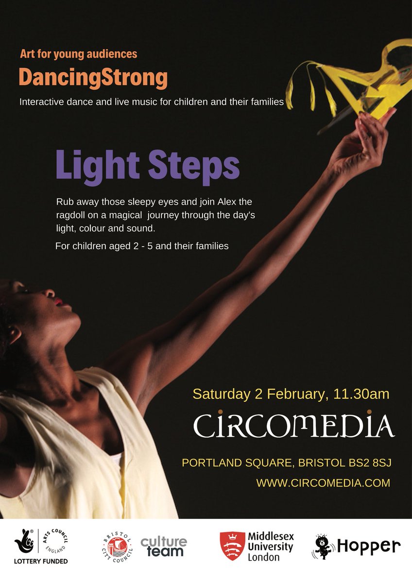 Dancing Strong are at @Circomedia on 2nd February with ‘Light Steps’, a small scale show for little people who ask big questions! Live music and dance with participation - the days are getting longer, step into the light! #FantasticForFamilies #EarlyYearsDance #Bristol