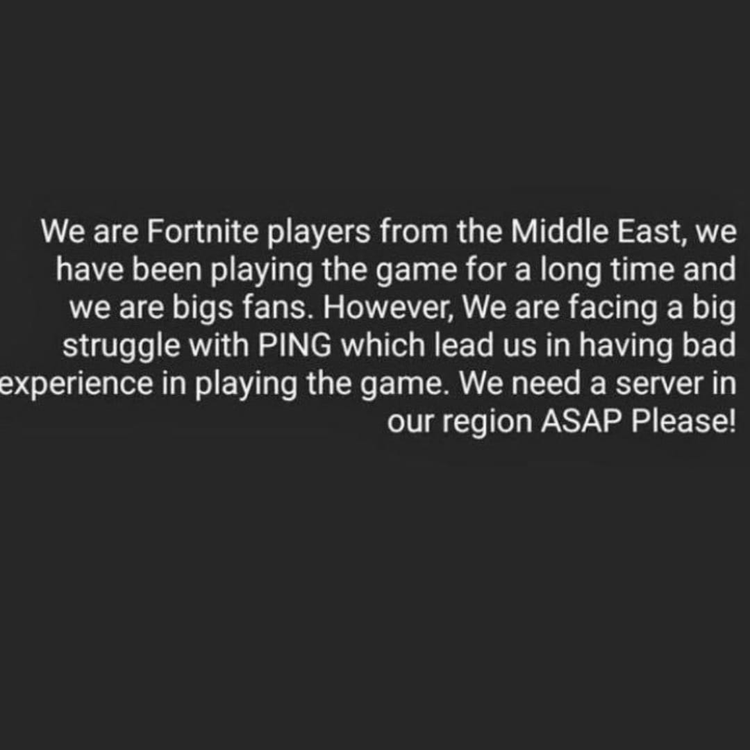 Ninja31995059's tweet photo. #FortniteMiddleEastServers
We Are Fortnite Players From The Middle East, We Have Been Playing This Game For A Long Time And We Are Big Fans. However, We Are Facing A Big Struggle With Ping Which Lead Us in Having Bad Experience in Playing Fortnite. We Need A Server in Our Region. https://t.co/1VFjccd2NJ