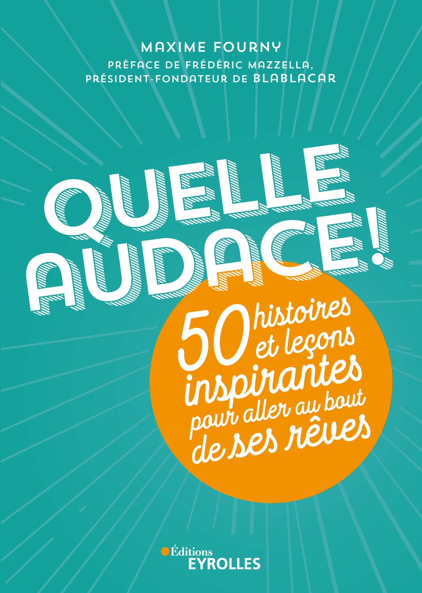 NOUVEAUTÉ Ce livre de <a href="/maximefourny/">Maxime Fourny 🚀</a> va forcément vous inspirer! 50 histoires à dévorer d'urgence 😉 #entrepreneuriat #lifestyle #quelleaudace
