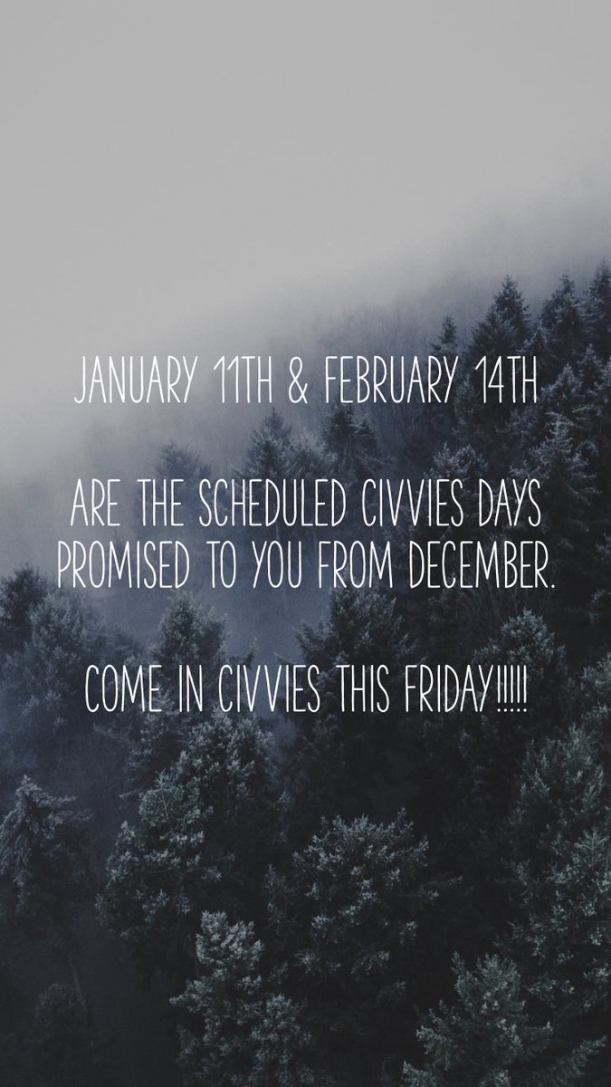CarterCouncil's tweet photo. This Friday January 11th is a civvies day! This civvies was scheduled from the $3 for 3 civvies that you payed for in December and does not count as one of the civvies you payed for at the beginning of the year. If you did not pay please come in uniform. https://t.co/XnZdcnjFmG