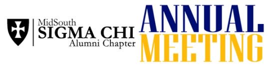 The Annual General Meeting of the MidSouth Sigma Chi Alumni will take place on Tues, January 15 from 6pm-8pm at Salsa Mexican Restaurant. You must be registered to attend and the cost is $20 which gets you dinner and 2 drinks.  Register at: memberplanet.com/s/midsouthsigs…