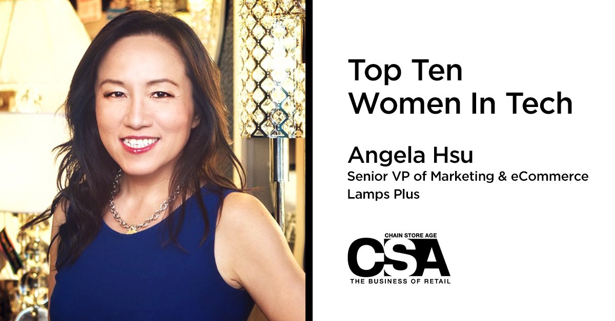 Lamps Plus SVP of Marketing and eCommerce @AngelaHsu was recognized in the @ChainStoreAge “Top 10 Women in Retail Technology.” Angela was acknowledged for her leadership in both growing our e-commerce business and for innovative digital marketing. chainstoreage.com/technology/top…
