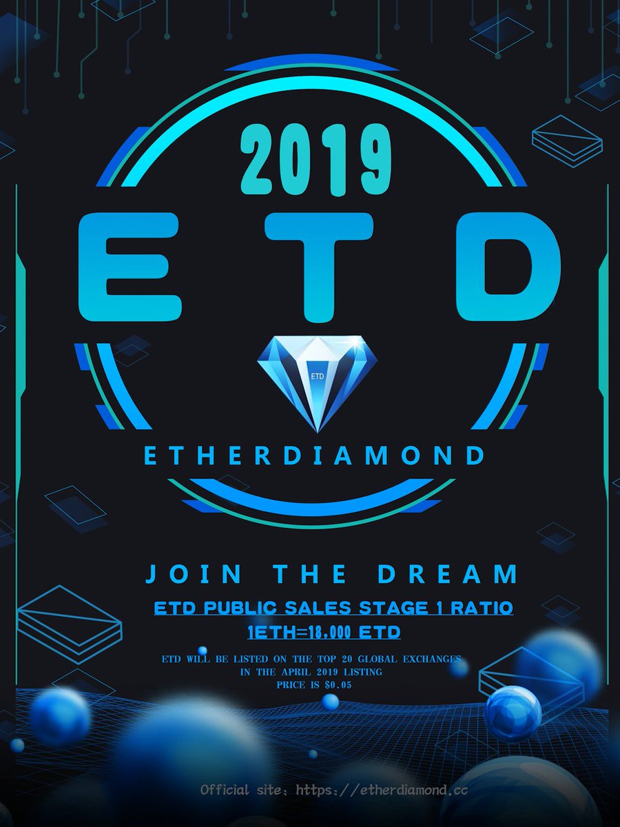 EtherDiamond's tweet photo. ETD PUBLIC SALES STAGE 1 RATIO 1ETH=18,000 ETD Official site: https://t.co/XRs8Jjc5nK https://t.co/gvKp690rex