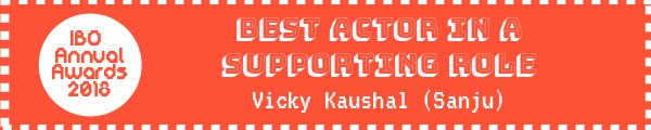 IBOForum's tweet photo. Best actor in a Supporting a role : @vickykaushal09 (Sanju)

https://t.co/M3FduN3aKk https://t.co/bIOnLkp1rG