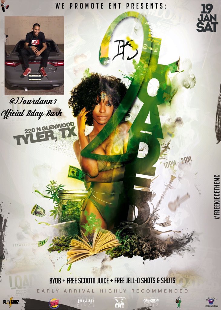 jjourdann9's tweet image. If you haven’t heard about it you needa clean ya ears 🤣 we going up in a major way .. kicking off the spring semester and celebrating us January babies 💪🏽 #WePromoteENT linking wit some of the livest promo teams in ETX and taking 220 thru the roof wit #Its2Loaded 😎
