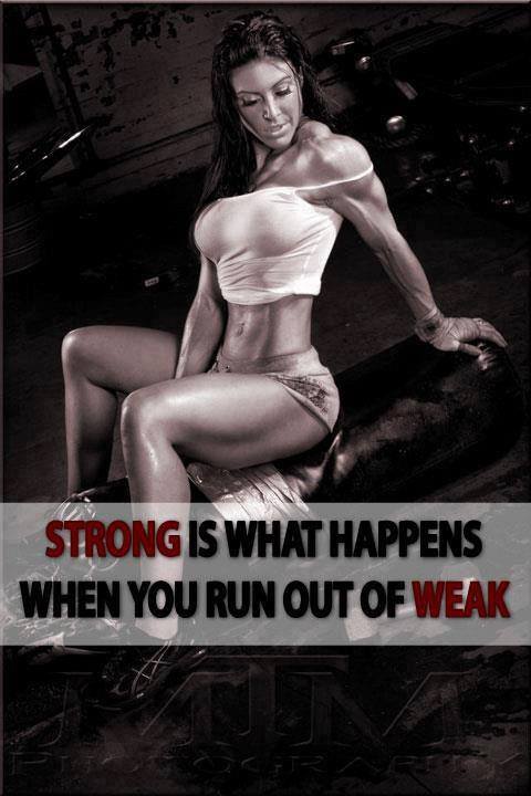 #Fitfam Being weak is a choice! So is being Strong! #BeStrong