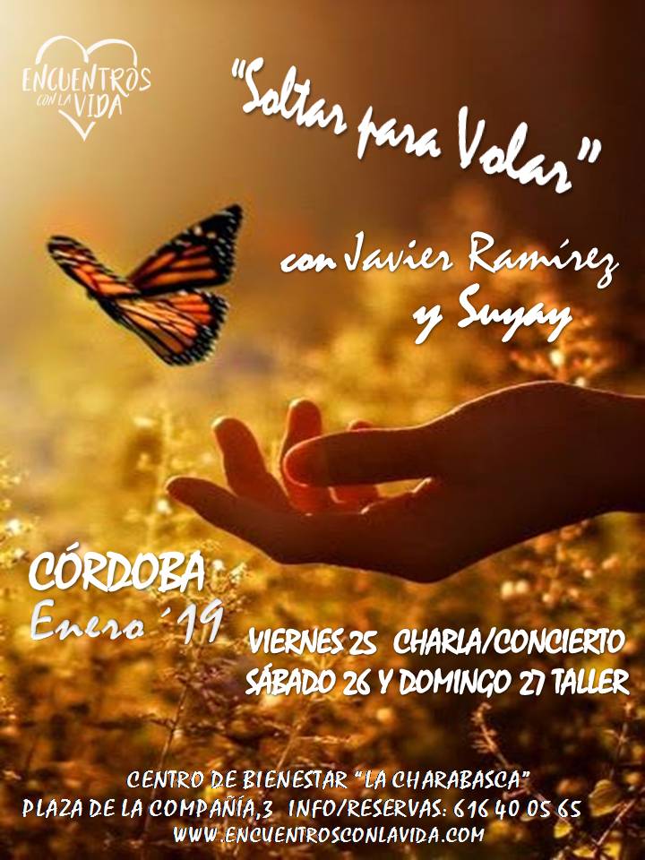 jjavierramirez2's tweet photo. ENCUENTROS CON LA VIDA: "SOLTAR PARA VOLAR" con Javier Ramírez (psicoterapeuta) y Suyay (Flauta Nativa Americana) Suelta tu culpa, tus apegos y vuela
CÓRDOBA, 25 -26 - 27 ENERO'19
Charla/Concierto: 25 Enero
Taller: 26 y 27 Enero

Inma García: 616 400 565
Inma Torrico:622 159 070 https://t.co/9CNMfq6kS1