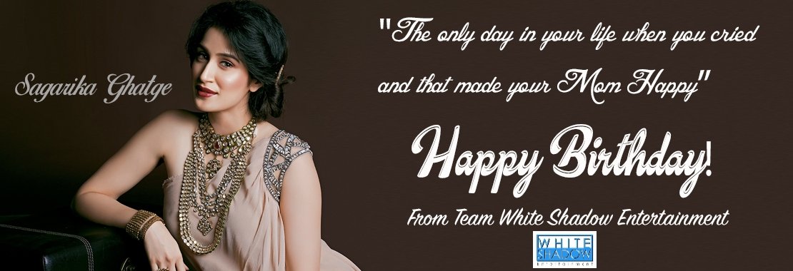 WhiteShadowEnt's tweet photo. @sagarikavghatge🌹

May Ur birthday be epic,
May Ur special day be special, 
May U be blessed with the best.
May Ur dreams never die,
May Ur wishes come true,
May Ur birthday be ageless,
May U be born anew.

#HappyBirthdaySagarikaGhatge 
#SagarikaGhatge
#WhiteShadowEntertainment https://t.co/gB2ONxrCMg