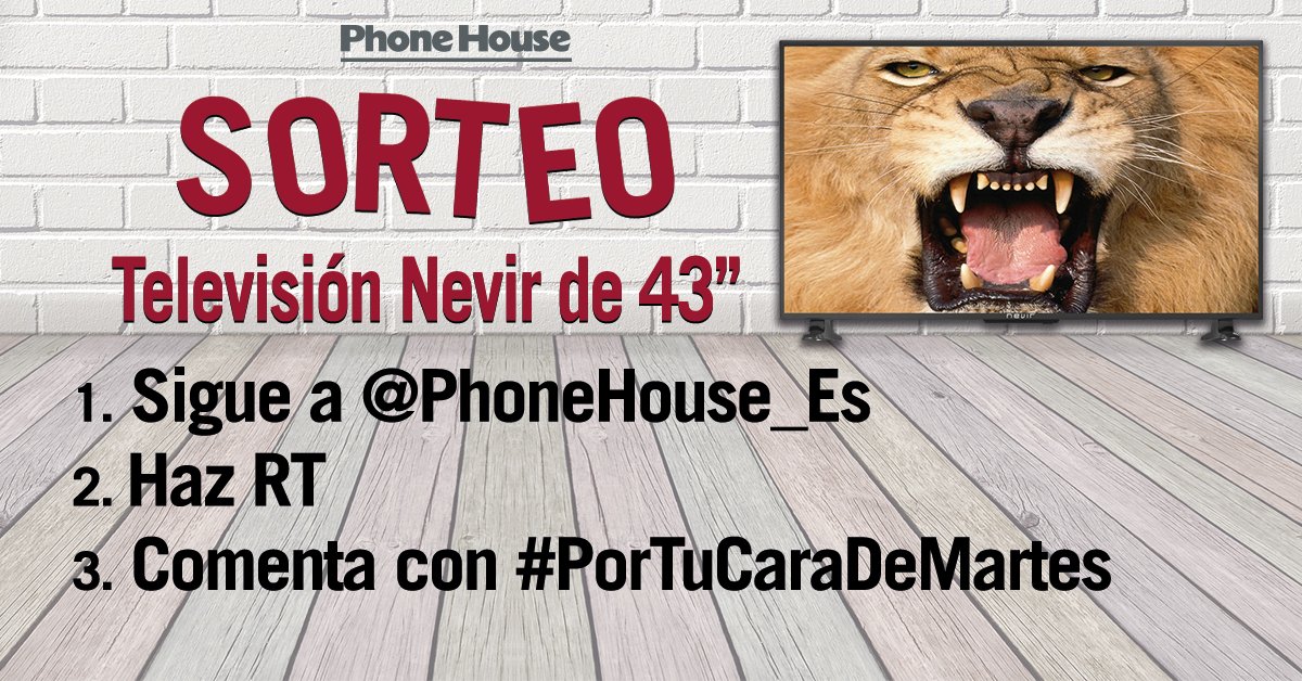¡El martes es #FelizMartes con #SORTEO exprés! 💥

1⃣ Sigue a @PhoneHouse_ES 
2⃣ Haz RT  
3⃣ Comenta con #PorTuCaraDeMartes  😎 (A más tweets, más opciones)

Y mañana, esta Televisión de 43'' puede ser tuya 🎶

🍀🍀¡MUCHA SUERTE! 🍀🍀

Bases: bit.ly/TVPorTuCara