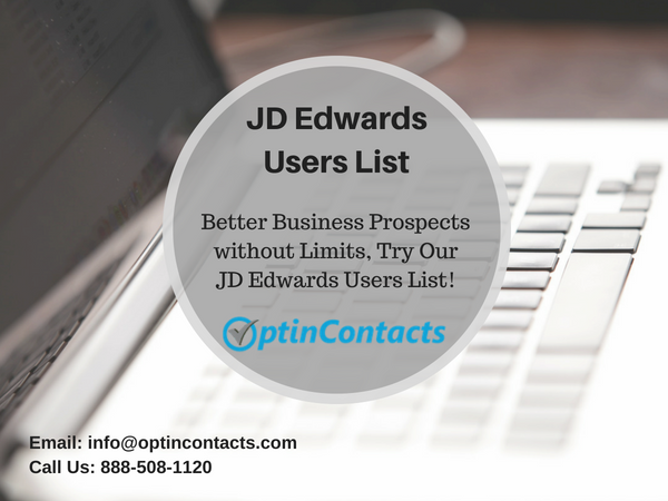 joanna1918's tweet photo. Get JD Edwards Users #Email_List to run a successful #Email_Campaign !!!
https://t.co/dI5iT72lox
You Can also ask for #Free_Sample #Database of your Targeted audience.
Email: info@optincontacts.com
Call Us: 888-508-1120
#Email_Marketing #B2B #Technology #Mailing_List https://t.co/ynAtDcx1Gm
