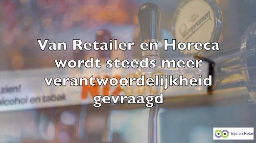 Eye on Retail maakt jongeren bewust van de gevolgen van Alcohol en Tabak en helpt de Retailer met aanbevelingen op maat. #NIX18 #Retail #Horeca #Gemeente #Vereniging lnkd.in/d8EXBxU