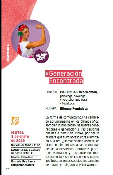 Recordad!! Esta tarde, primera CONFERENCIA del año en #JabeEskolaVG martes 08 de enero a las 19:00 h. en el Palacio Etxanobe (Santa María, 11 ) #GeneraciónEncontrada con Isa Duque-Psicowoman, psicóloga, sexóloga y youtuber que está #TodaLoca Difundir porfa...